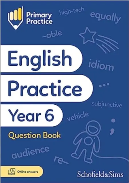 Zošit s otázkami pre 6. ročník ZŠ, vek 10-11 rokov - Primary Practice English Year 6 Question Book, Ages 10-11