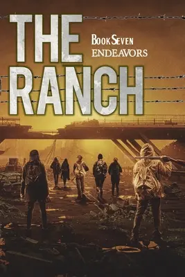 Ranč: Ranč: Endeavors - The Ranch: Endeavors