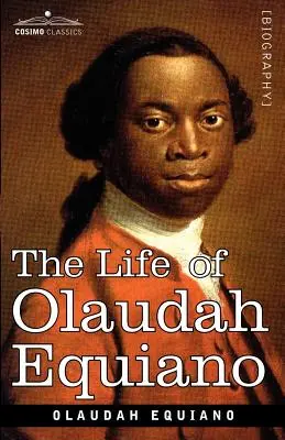 Život Olauda Equiana - The Life of Olaudah Equiano