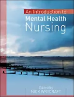 Úvod do ošetrovateľstva v oblasti duševného zdravia - Introduction to Mental Health Nursing