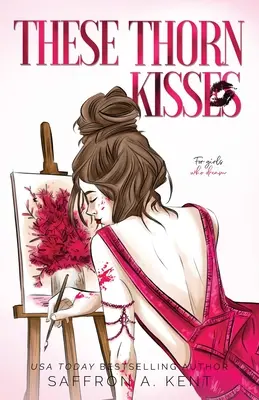 These Thorn Kisses Špeciálne vydanie Paperback - These Thorn Kisses Special Edition Paperback