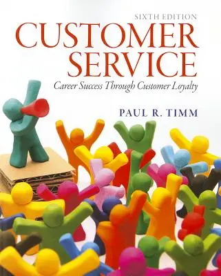 Služby zákazníkom: Kariérny úspech vďaka lojalite zákazníkov - Customer Service: Career Success Through Customer Loyalty