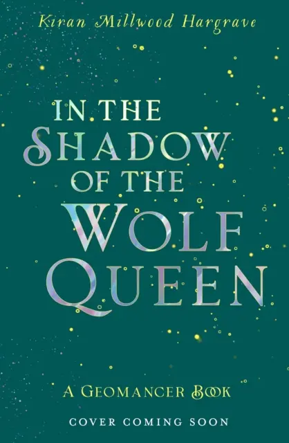 Geomancer: V tieni vlčej kráľovnej - kniha 1 - Geomancer: In the Shadow of the Wolf Queen - Book 1