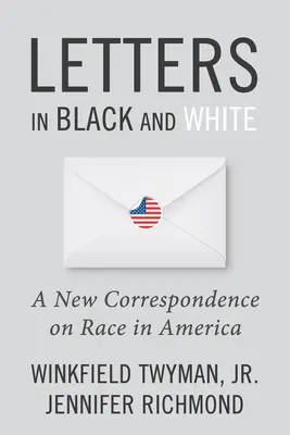 Listy čiernobiele: Nové korešpondencie o rasách v Amerike - Letters in Black and White: A New Correspondence on Race in America