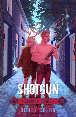 Brokovnica: 2. zväzok - Shotgun: Volume 2