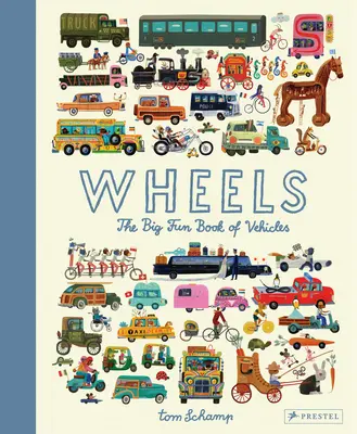 Kolesá: Veľká zábavná kniha o vozidlách - Wheels: The Big Fun Book of Vehicles