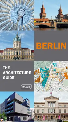 Berlín - Sprievodca architektúrou - Berlin - The Architecture Guide