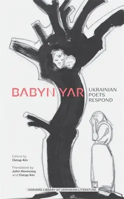 Babyn Jar: Ukrajinskí básnici reagujú - Babyn Yar: Ukrainian Poets Respond