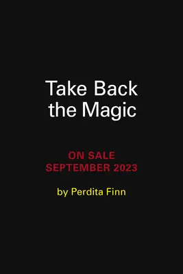 Vezmite si späť kúzlo: Rozhovory s neviditeľným svetom - Take Back the Magic: Conversations with the Unseen World