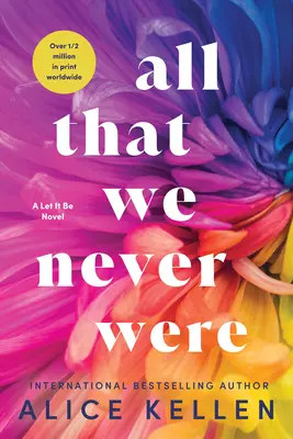 Všetko, čo sme nikdy neboli - All That We Never Were