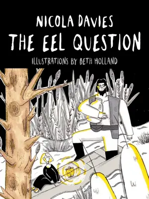 Otázka úhora - The Eel Question