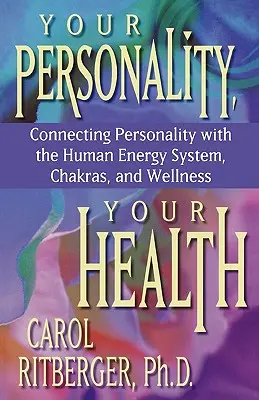 Vaša osobnosť, vaše zdravie - Your Personality, Your Health