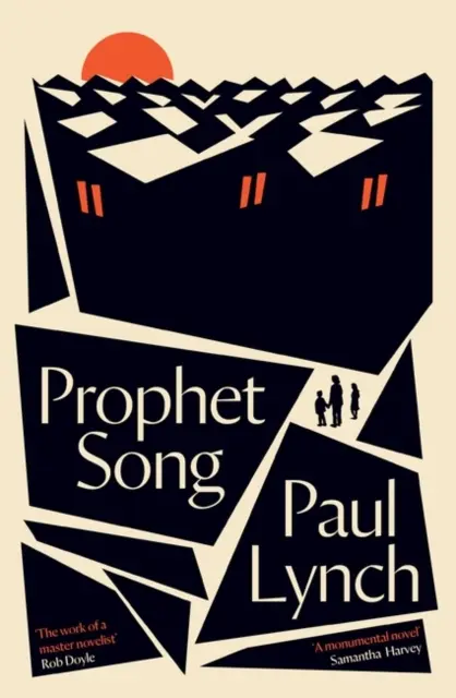 Prorocká pieseň - zaradená na zoznam kandidátov na cenu BOOKER PRIZE 2023 - Prophet Song - LONGLISTED FOR THE BOOKER PRIZE 2023