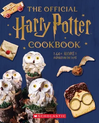 Oficiálna kuchárska kniha Harryho Pottera: Viac ako 40 receptov inšpirovaných filmami - The Official Harry Potter Cookbook: 40+ Recipes Inspired by the Films