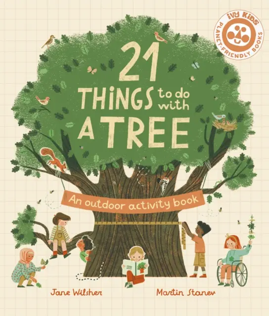 21 vecí, ktoré sa dajú robiť so stromom - 21 Things to Do With a Tree