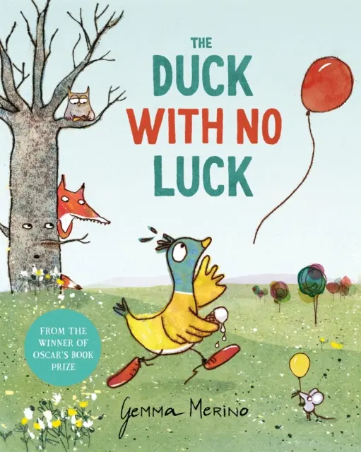 Kačka, ktorá nemala šťastie - Duck with No Luck