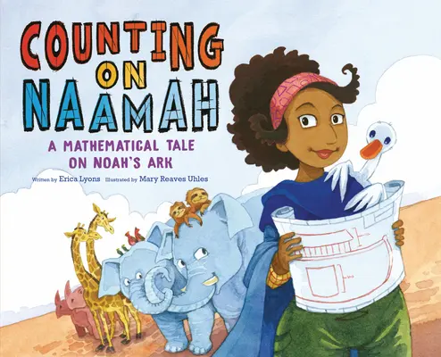 Spoliehanie sa na Naamu: Matematický príbeh o Noemovej arche - Counting on Naamah: A Mathematical Tale on Noah's Ark