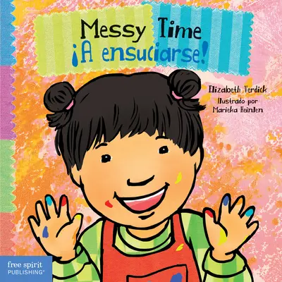 Čas neporiadku / A Ensuciarse! - Messy Time / A Ensuciarse!