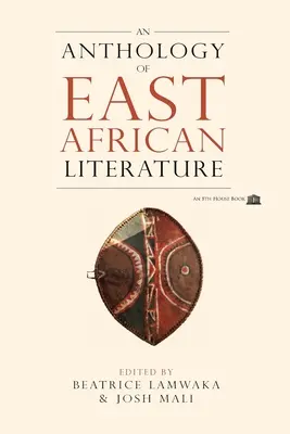 Antológia východoafrickej literatúry - An Anthology of East African Literature