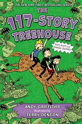 117-poschodový domček na strome: Dômyselný domček: Bodky, zápletky a odvážne úteky! - The 117-Story Treehouse: Dots, Plots & Daring Escapes!