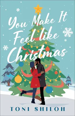 Vďaka tebe sa cítim ako na Vianoce - You Make It Feel Like Christmas