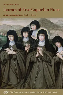 Cesta piatich kapucínskych mníšok: Knižka pre kapucínky: 1. diel - Journey of Five Capuchin Nuns: Volume 1