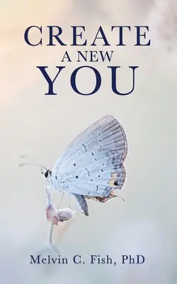 Vytvorte si nové ja - Create A New You