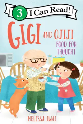 Gigi a Ojiji: Gigi: jedlo na zamyslenie - Gigi and Ojiji: Food for Thought