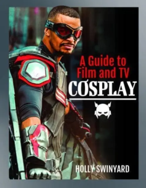 Sprievodca filmovým a televíznym cosplayom - A Guide to Film and TV Cosplay