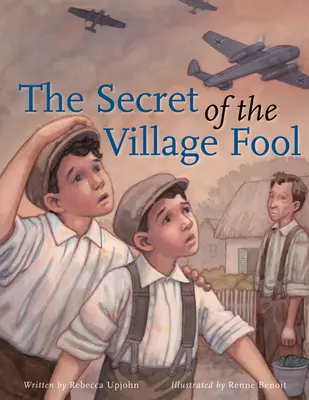 Tajomstvo dedinského blázna - The Secret of Village Fool