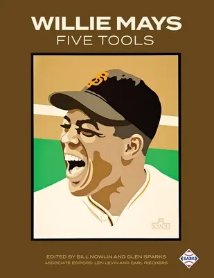 Willie Mays: Päť nástrojov - Willie Mays Five Tools