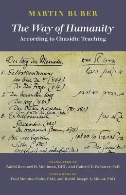 Cesta ľudskosti podľa chasidského učenia - The Way of Humanity According to Chasidic Teaching