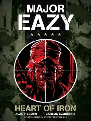 Major Eazy: Železné srdce, 1. diel - Major Eazy: Heart of Iron, Volume 1