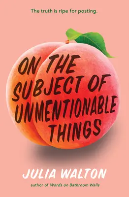 Na tému nepomenovateľných vecí - On the Subject of Unmentionable Things