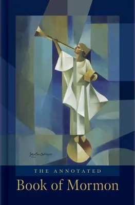 Anotovaná Kniha Mormonova - The Annotated Book of Mormon