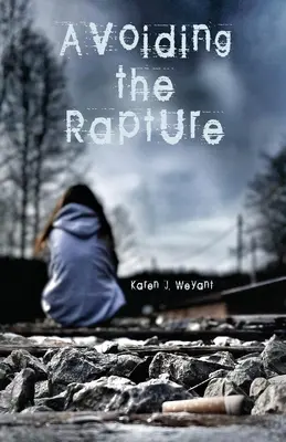 Vyhýbanie sa vytrženiu - Avoiding the Rapture