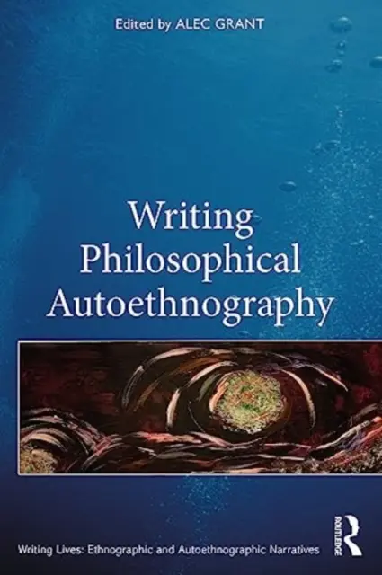 Písanie filozofickej autoetnografie - Writing Philosophical Autoethnography