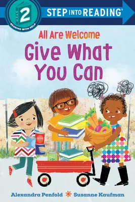 Všetci sú vítaní: Dajte, čo môžete - All Are Welcome: Give What You Can