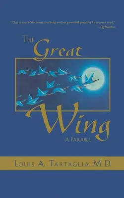 Veľké krídlo: Podobenstvo o princípe majstra mysle - The Great Wing: A Parable about the Master Mind Principle