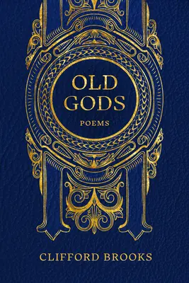 Starí bohovia: básne - Old Gods: Poems