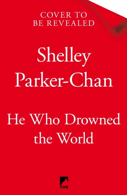 On, ktorý utopil svet - epické pokračovanie historickej fantasy bestselleru Sunday Times Ona, ktorá sa stala slnkom - He Who Drowned the World - the epic sequel to the Sunday Times bestselling historical fantasy She Who Became the Sun