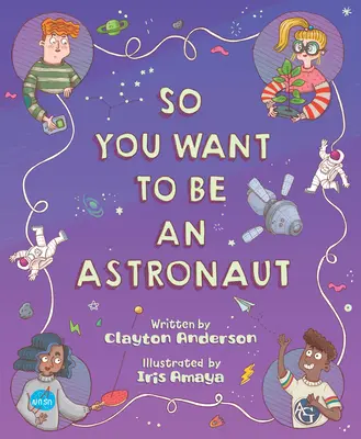 Chceš sa stať astronautom - So You Want to Be an Astronaut