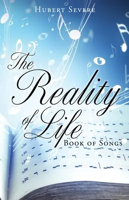 Realita života: Kniha piesní - The Reality of Life: Book of Songs
