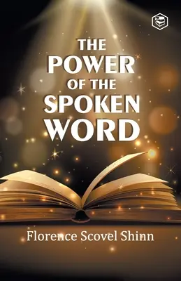 Sila hovoreného slova - The Power of the Spoken Word