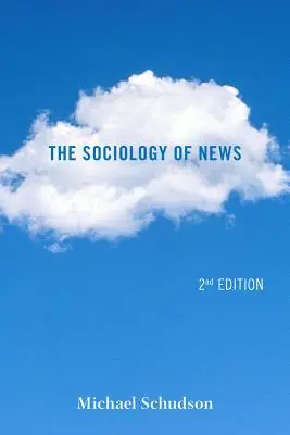 Sociológia spravodajstva - The Sociology of News