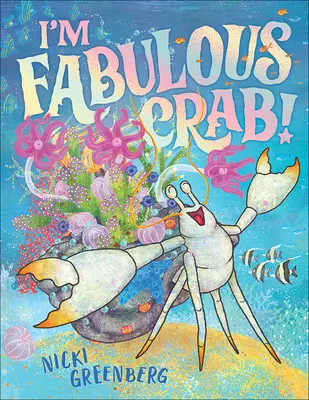 Som báječný krab - I'm Fabulous Crab