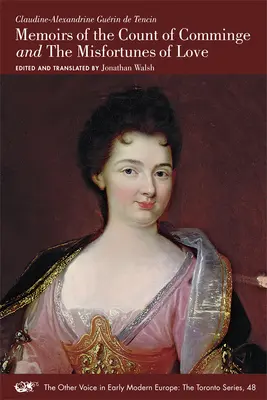 Spomienky grófa z Comminge a nešťastia lásky: Vydanie: 48. zväzok - Memoirs of the Count of Comminge and the Misfortunes of Love: Volume 48