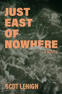 Na východ od ničoho - Just East of Nowhere