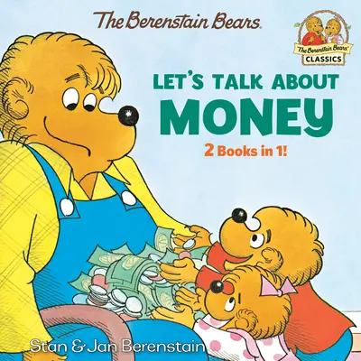 Porozprávajme sa o peniazoch (Medvedíky Berenstainové) - Let's Talk about Money (Berenstain Bears)