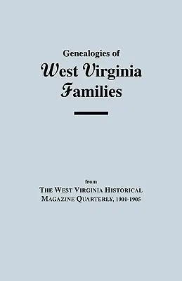 Genealógie rodov Západnej Virgínie - Genealogies of West Virginia Families